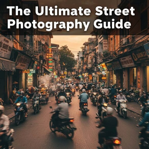 Cover image for a street photography guide showing heavy motorbike traffic in an Asian city at dusk, with the title "The Ultimate Street Photography Guide" overlaid in white text.